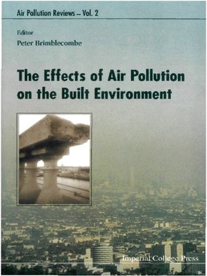 cover image of The Effects of Air Pollution On the Built Environment